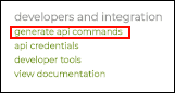 Developers and Integration (highlight gen api commands)